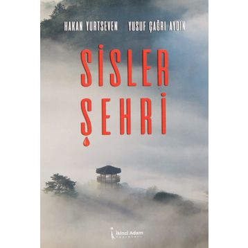 Sisler Şehri - Hakan Yurtseven