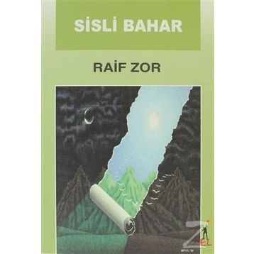 SISLI BAHAR - RAIF ZOR