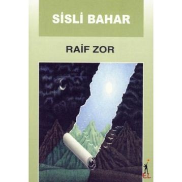 SISLI BAHAR - RAIF ZOR