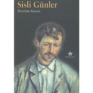 Sisli Günler - İbrahim Koyun