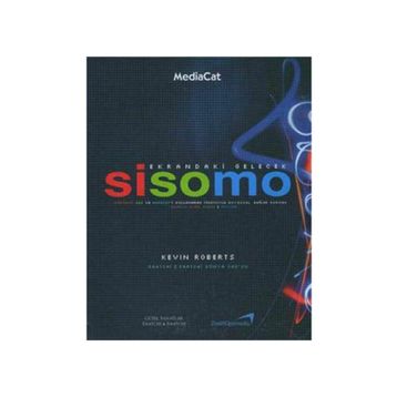 Sisomo - Ekrandaki Gelecek - Kevin Roberts