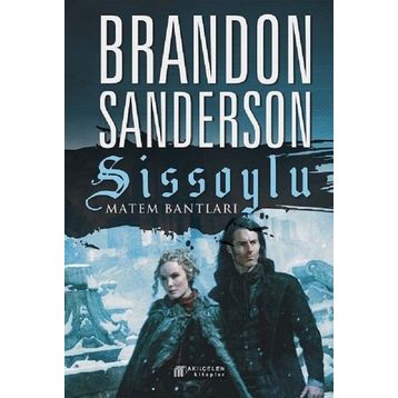 Sissoylu 6 - Matem Bantları - Brandon Sanderson