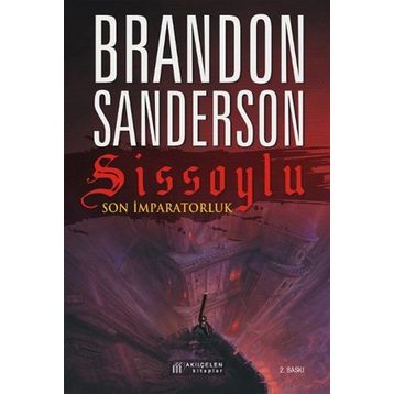 Sissoylu - Son İmparatorluk 1 - Brandon Sanderson
