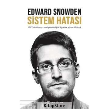 Sistem Hatası - Edward Snowden