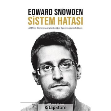 Sistem Hatası - Edward Snowden