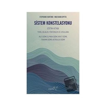 Sistem Konstelasyonu Eğitim Kitabı - Stephanie Hartung