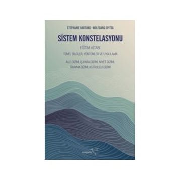 Sistem Konstelasyonu Eğitim Kitabı - Stephanie Hartung