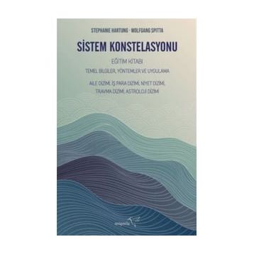 Sistem Konstelasyonu Eğitim Kitabı - Stephanie Hartung