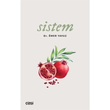 Sistem - Ömer Yavuz