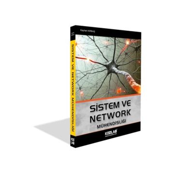 Sistem ve Network Mühendisliği - Kayhan Kırbaş