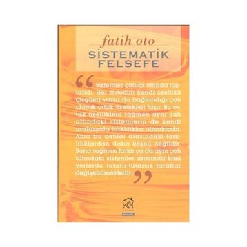 SISTEMATIK FELSEFE - FATIH OTO