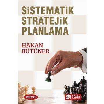 Sistematik Stratejik Planlama - Hakan Bütüner