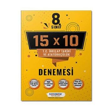 Sistematik Yayınları 8. Sınıf T.C. İnkılap Tarihi ve Atatürkçülük 15x10 Deneme