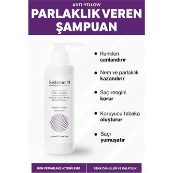 Sisteme 11 Parlaklık Veren 250 ml Şampuan