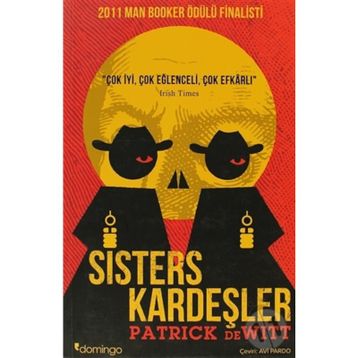 SISTERS KARDEŞLER - PATEICK DEWITT