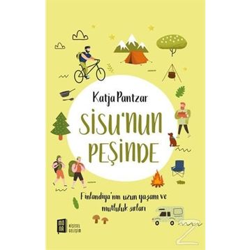 Sisu'nun Peşinde - Katja Pantzar
