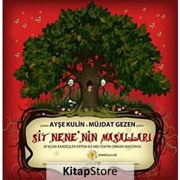 SIT NENENIN MASALLARI - AYŞE KULIN