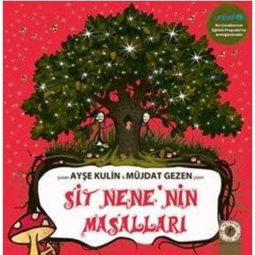 SIT NENENIN MASALLARI - AYŞE KULIN