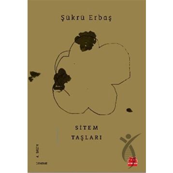 Sitem Taşları - Şükrü Erbaş