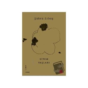 Sitem Taşları - Şükrü Erbaş