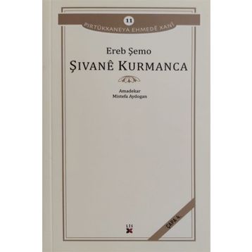 Şivane Kurmanca - Ereb Şemo