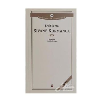 Şivane Kurmanca - Ereb Şemo