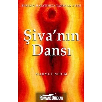 ŞİVA'NIN DANSI - MAHMUT NEDIM