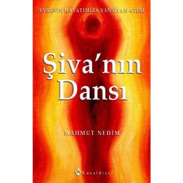 ŞİVA'NIN DANSI - MAHMUT NEDIM