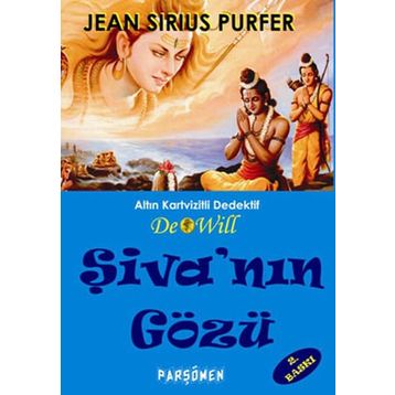 ŞİVA'NIN GÖZÜ - GENEL