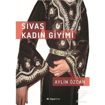 Sivas Kadın Giyimi - Aylin Özcan