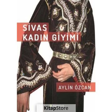 Sivas Kadın Giyimi - Aylin Özcan