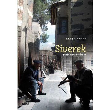 Siverek - Ekrem Akman