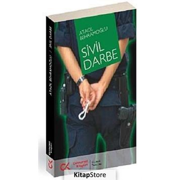 Sivil Darbe - Ataol Behramoğlu