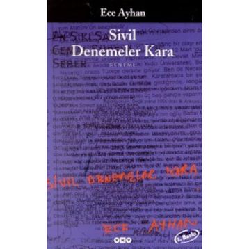 SIVIL DENEMELER KARA - ECE AYHAN