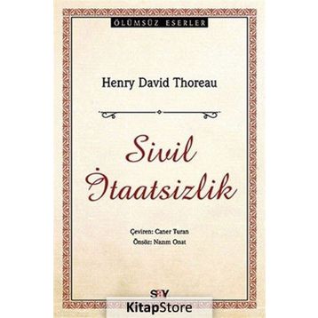 SIVIL İTAATSIZLIK - HENRY DAVID THOREAU