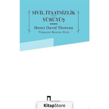 SIVIL İTAATSIZLIK - HENRY DAVID THOREAU