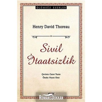 SIVIL İTAATSIZLIK - HENRY DAVID THOREAU