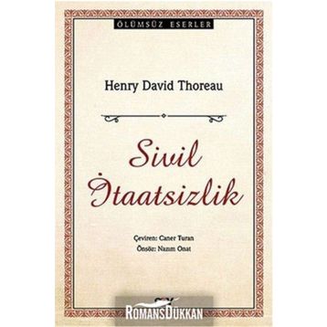 SIVIL İTAATSIZLIK - HENRY DAVID THOREAU