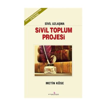 Sivil Toplum Projesi - Metin Köse