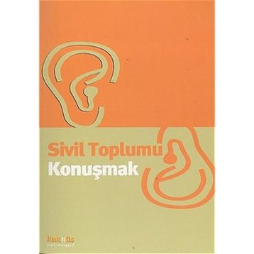 SIVIL TOPLUMU KONUŞMAK - LÜTFİ SUNAR