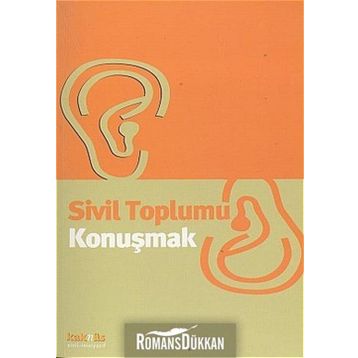 SIVIL TOPLUMU KONUŞMAK - LÜTFİ SUNAR