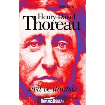 Sivil ve İtaatsiz - Henry David Thoreau