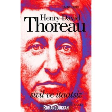 Sivil ve İtaatsiz - Henry David Thoreau