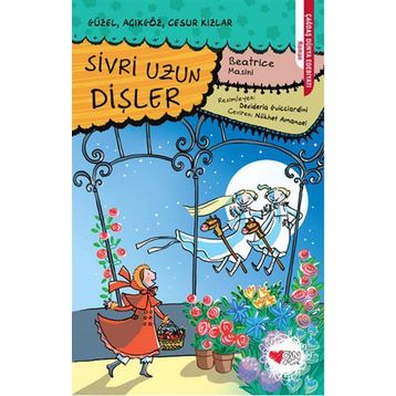 Sivri Uzun Dişler - Beatrice Masini