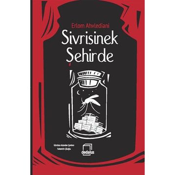 Sivrisinek Şehirde - Erlom Ahvlediani