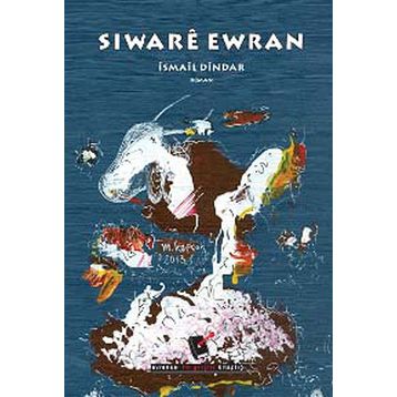Siware Ewran - İsmail Dindar