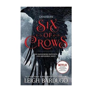 Six of Crows: Book 1 - Leigh Bardugo