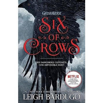 Six of Crows: Book 1 - Leigh Bardugo