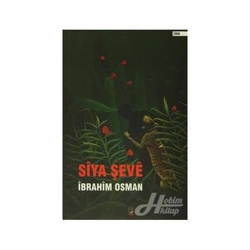 Siya Şeve - İbrahim Osman