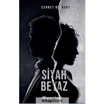 Siyah Beyaz - Cennet Bozkurt